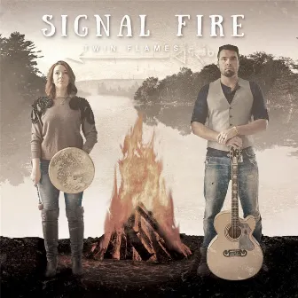 Signal Fire by Twin Flames