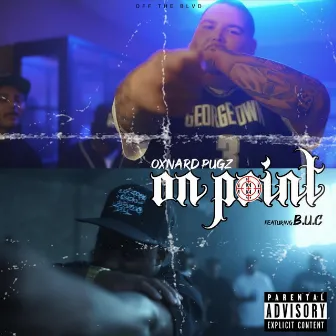 On Point by Oxnard Pugz