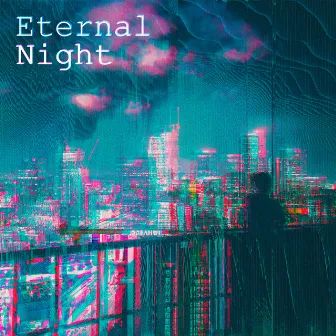 Eternal Night by FINIVOID