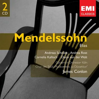 Mendelssohn: Elias, Op. 70 by Gürzenich Orchester Köln