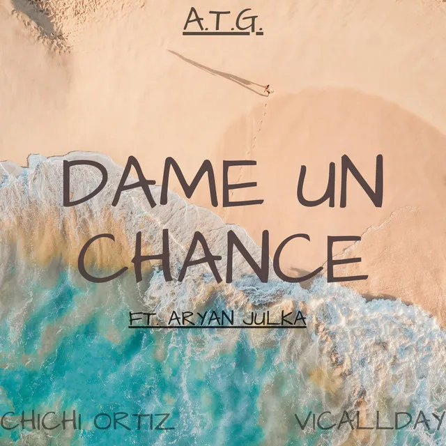 Dame Un Chance