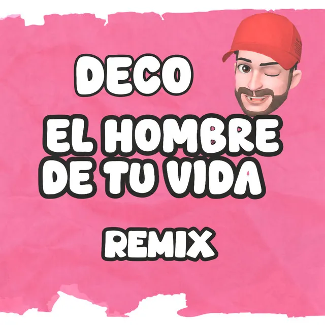 EL HOMBRE DE TU VIDA - Remix Cachengue