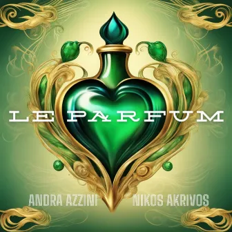 Le Parfum (432hz) by Nikos Akrivos