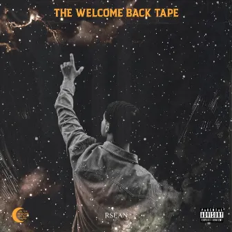 The Welcome Back Tape by Raysean