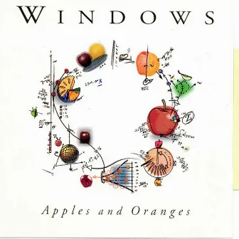 Apples & Oranges by Windows