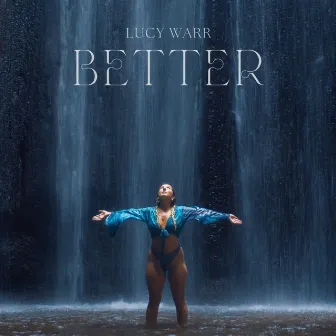 Better by Lucy Warr