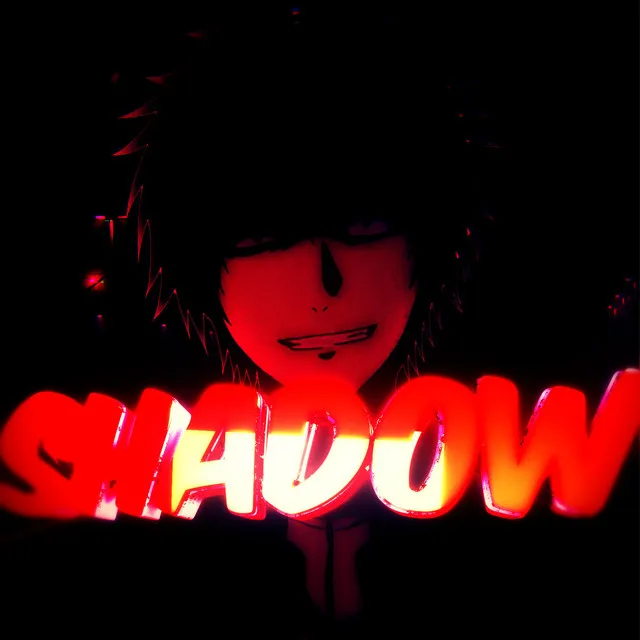 Shadow