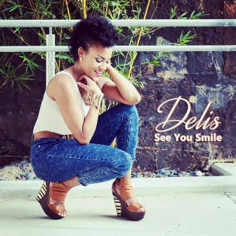 See You Smile by Delis