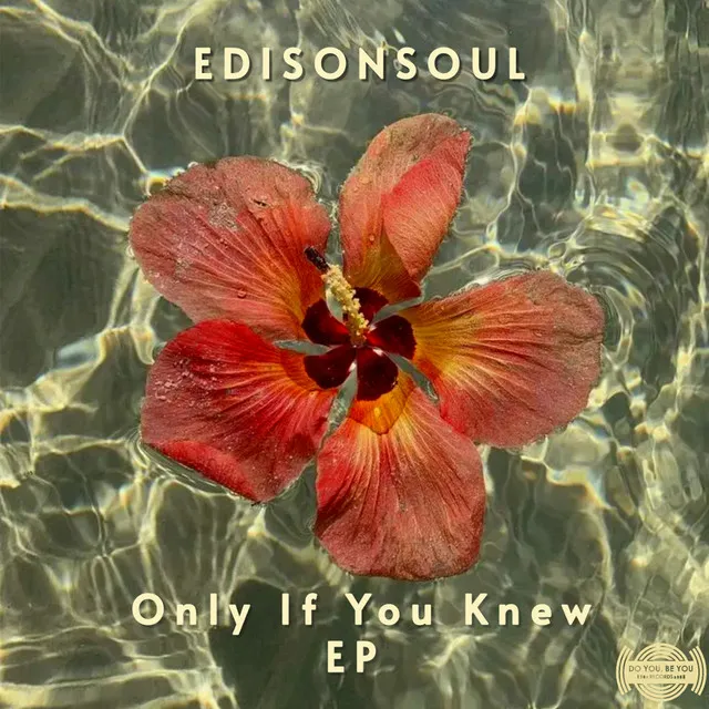 Only If You Knew EP