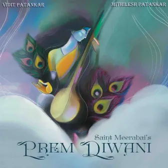 Prem Diwani by Mithilesh Patankar