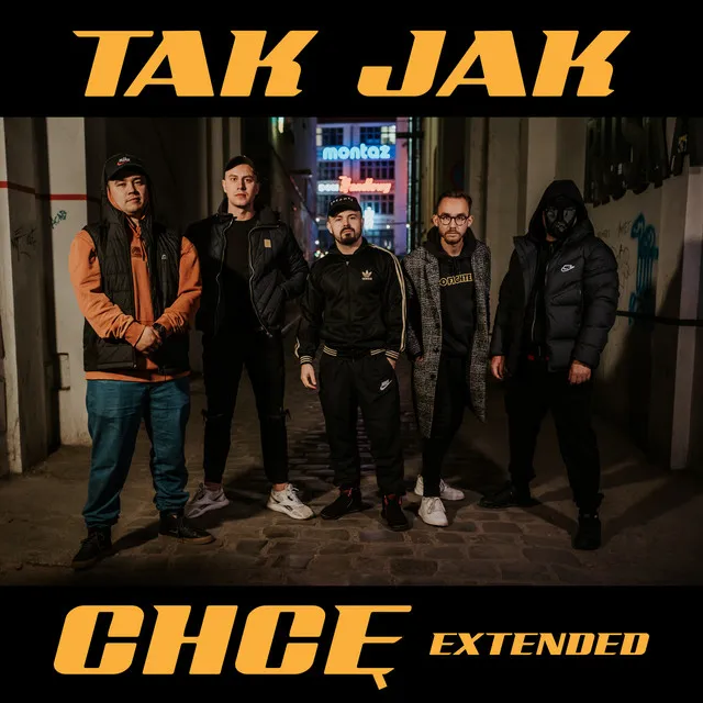 Tak jak chcę - EXTENDED