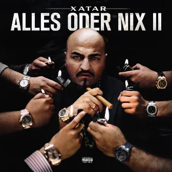 ALLES ODER NIX II by XATAR