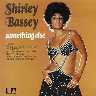 Something Else by Shirley Bassey