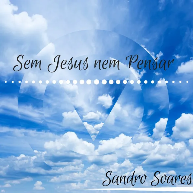 Sem Jesus Nem Pensar