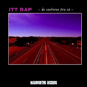 Do Contorno pra Cá by Itt Rap