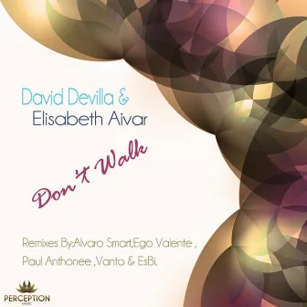 Don't Walk by Elisabeth Aivar