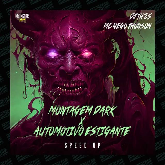 Montagem Dark X Automotivo Estigante (Speed Up)