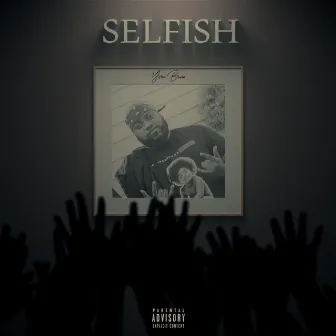 Selfish by Yves Bruno