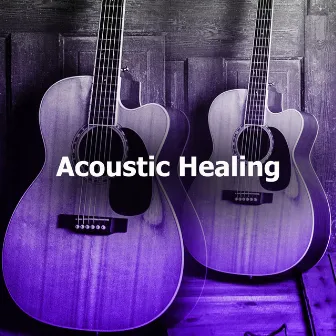 Acoustic Healing by Relaxing Ambients