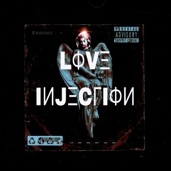 love injection by Examez