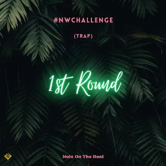 1st Round by Nelo On The Beat