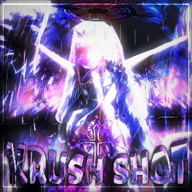 Krush Shot