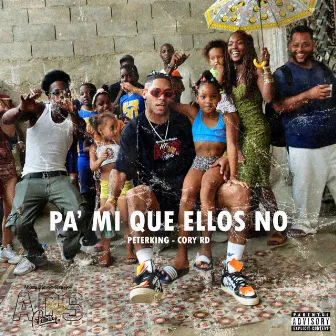 Pa' mi que ellos no by Cory RD