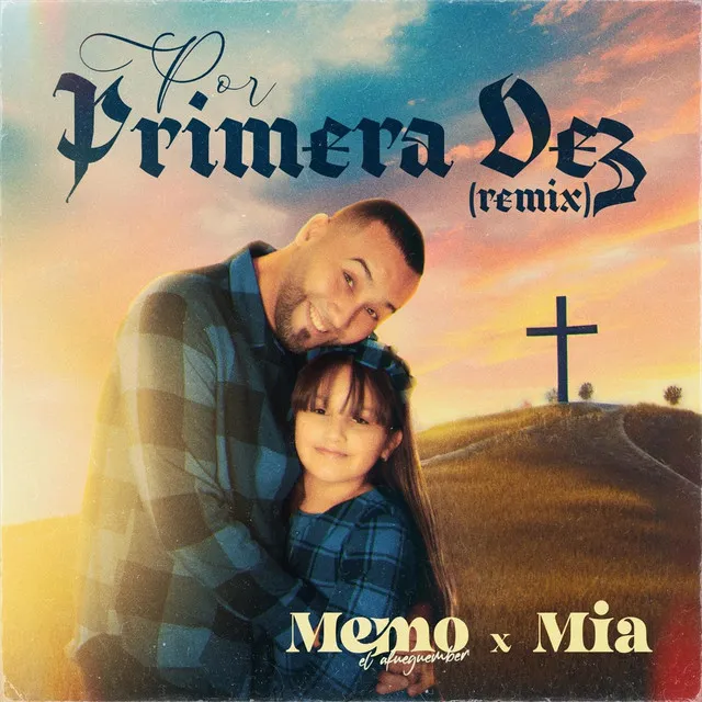 Por Primera vez (Remix)