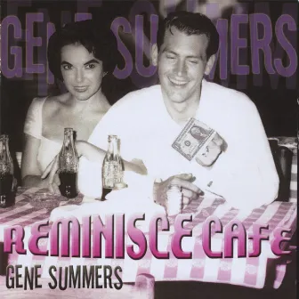 Reminisce Cafe by Gene Summers