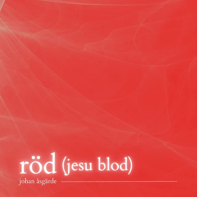 röd (jesu blod)