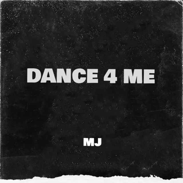 DANCE 4 ME