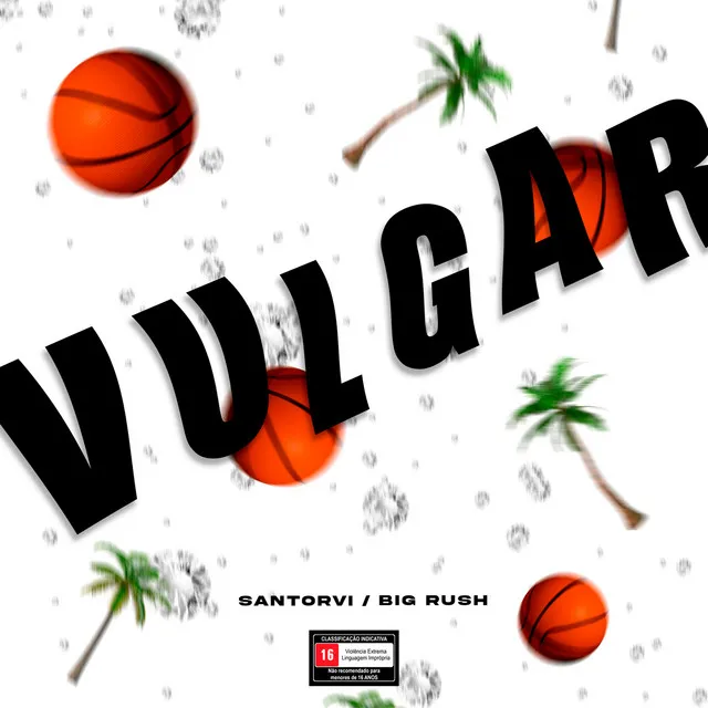 Vulgar