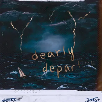 dearly departing by Decks