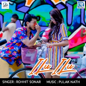 Ilu Ilu (Original) by Rohit Sonar