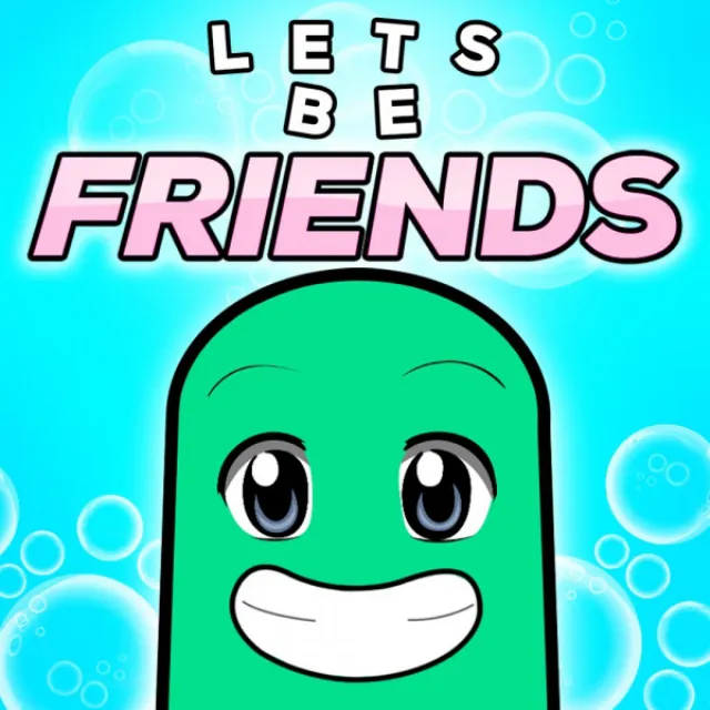 Let's Be Friends