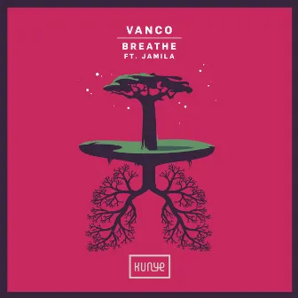 Breathe by Vanco