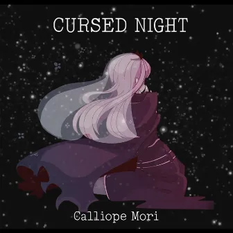 Cursed Night by Mori Calliope