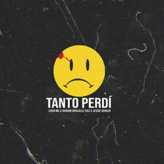 Tanto Perdí by Adrian González Agz