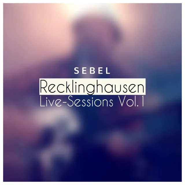 Recklinghausen Live-Session Vol.1