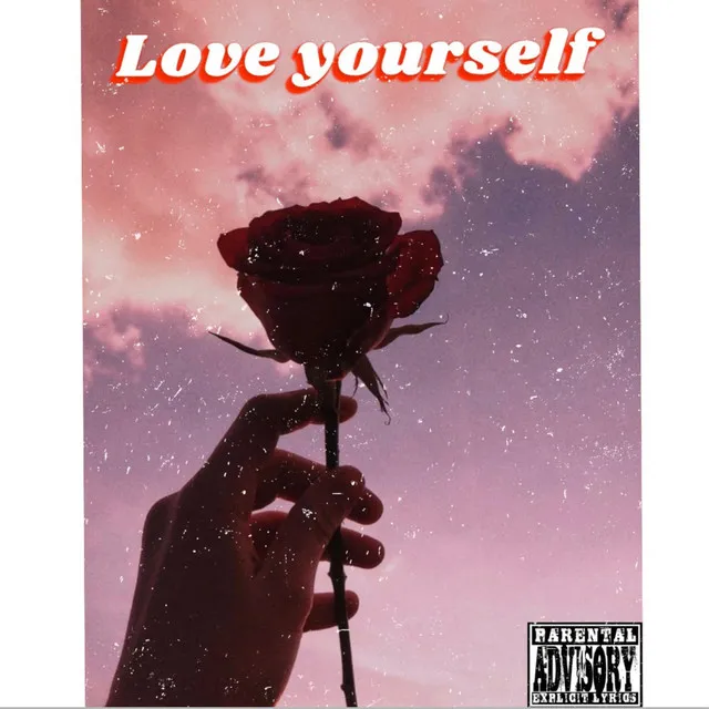 Love Yourself