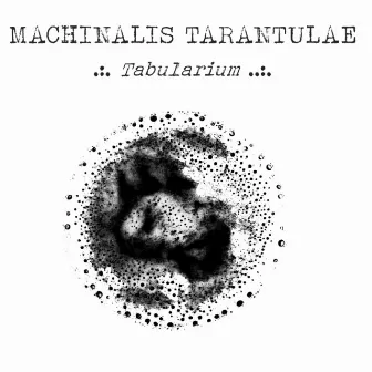 Tabularium by Machinalis Tarantulae