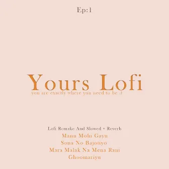 Gujarati Lo-Fi by Yours lo-fi