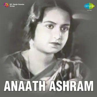 Anaath Ashram (Original Motion Picture Soundtrack) by Unknown Artist