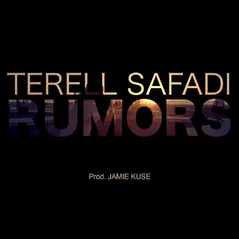 Rumors by Terell Safadi