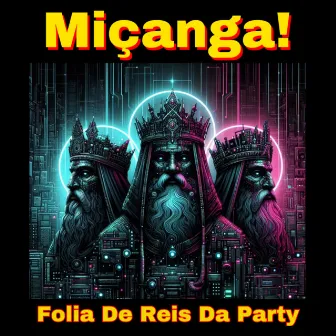 Folia de Reis da Party by Miçanga!