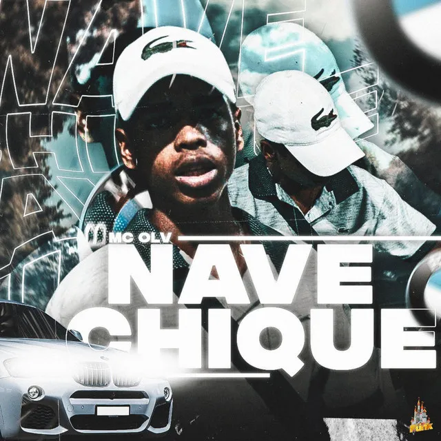 Nave Chique