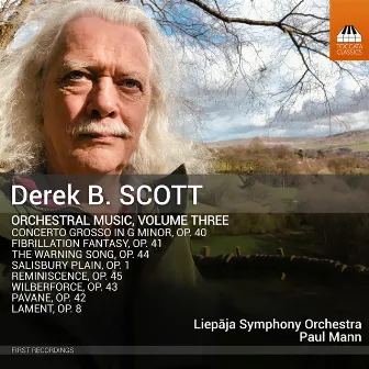 Derek B. Scott: Orchestral Music, Vol. 3 by Liepāja Symphony Orchestra