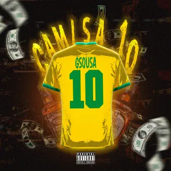 Camisa 10 by GSOUSA