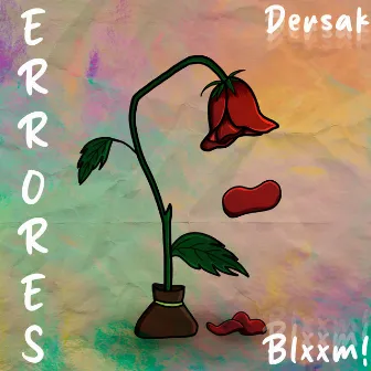 Errores by Dersak