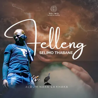 Felleng by Selimo Thabane